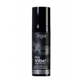 Гель для массажа ORGIE Sexy Vibe High Voltage с эффектом вибрации - 15 мл. - ORGIE - купить с доставкой в Новочебоксарске