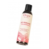 Интимный гель на водной основе All-Natural Strawberry с ароматом клубники - 150 мл. - ORGIE - купить с доставкой в Новочебоксарске