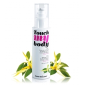 Силиконовый лубрикант 2-в-1 Touch My Body с ароматом иланг-иланга - 100 мл. - Love to Love - купить с доставкой в Новочебоксарске
