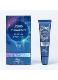 Возбуждающий крем-гель Liquid Vibration - 15 гр. - БиоМед - купить с доставкой в Новочебоксарске