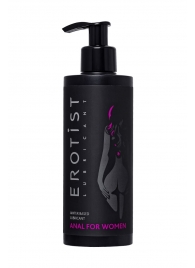 Женский анальный лубрикант на водной основе Erotist Anal For Women - 250 мл. - Erotist Lubricants - купить с доставкой в Новочебоксарске