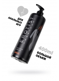 Анальный лубрикант Erotist Anal на водной основе - 400 мл. - Erotist Lubricants - купить с доставкой в Новочебоксарске