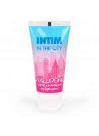 Увлажняющий лубрикант на водной основе Intim in the city Hyaluronic - 60 гр. - Биоритм - купить с доставкой в Новочебоксарске