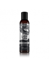 Интимный гель на водной основе Lube Tube Semen Lube - 150 мл. - ORGIE - купить с доставкой в Новочебоксарске