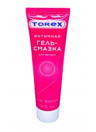 Гель-смазка на водной основе For Women - 100 мл. - Torex - купить с доставкой в Новочебоксарске