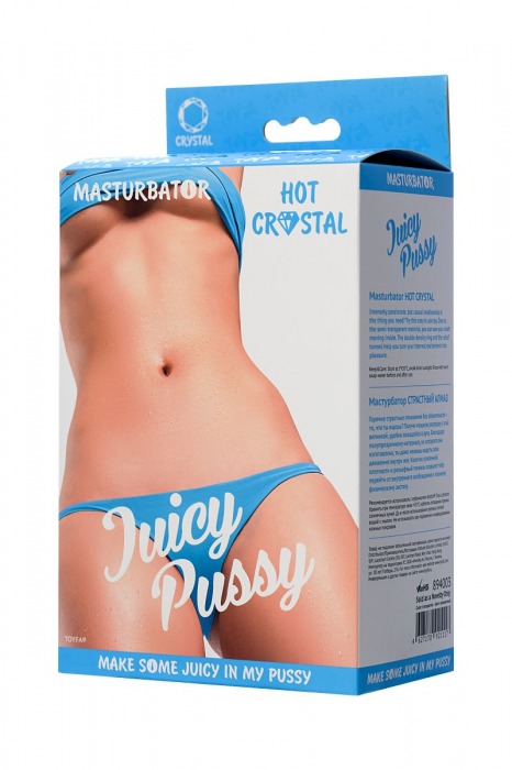 Прозрачный реалистичный мастурбатор Juicy Pussy Hot Crystal - ToyFa - в Новочебоксарске купить с доставкой