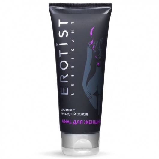 Анальный лубрикант на водной основе Anal для женщин - 100 мл. - Erotist Lubricants - купить с доставкой в Новочебоксарске